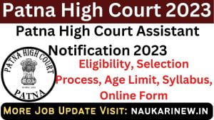 Patna High Court Assistant 2023 Online Form