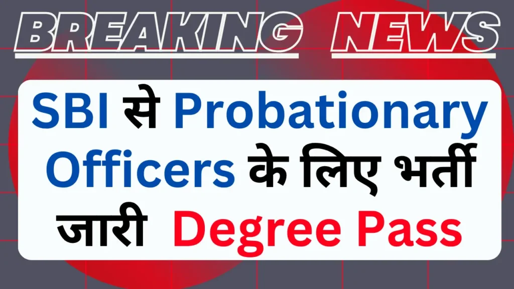 sbi po Notification 2025