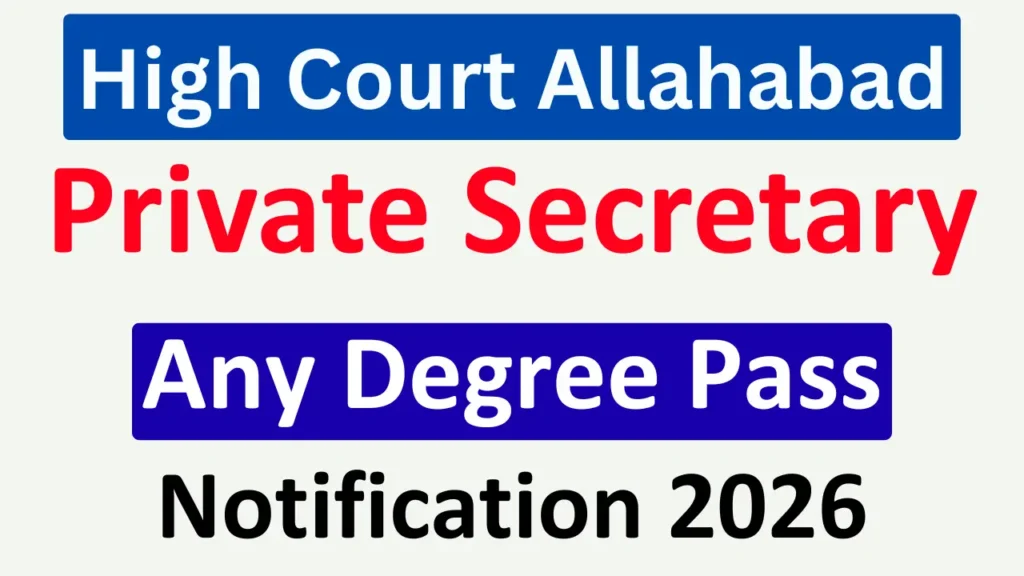 High Court Allahabad Private Secretary 2026